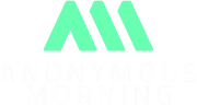 Anonymous Morning